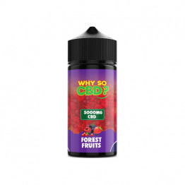 Why So CBD? 5000mg Full Spectrum CBD E-liquid 120ml - Flavour: Forest Fruits